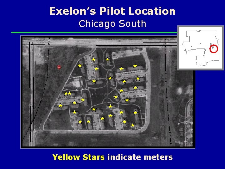 Exelon’s Pilot Location Chicago South Yellow Stars indicate meters 
