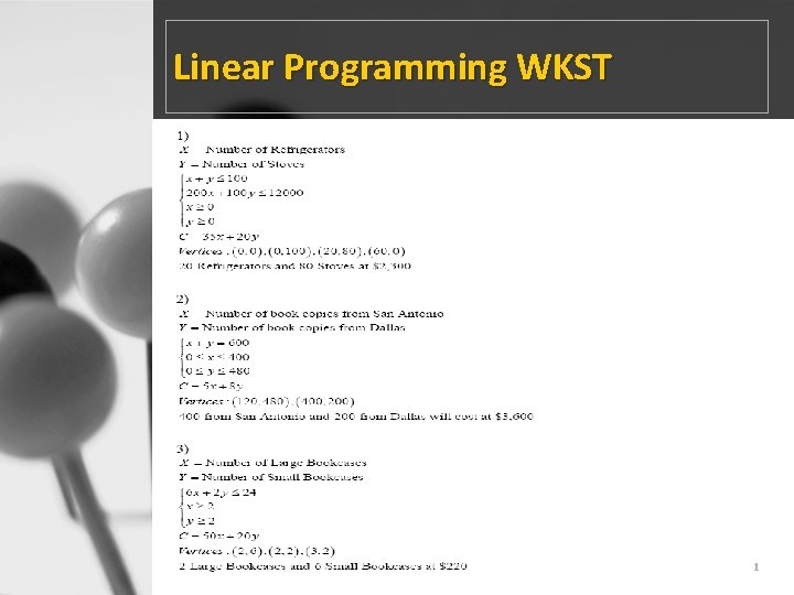 Linear Programming WKST 9/18/2021 4: 07 PM 3 -6: Three Variable Systems 1 