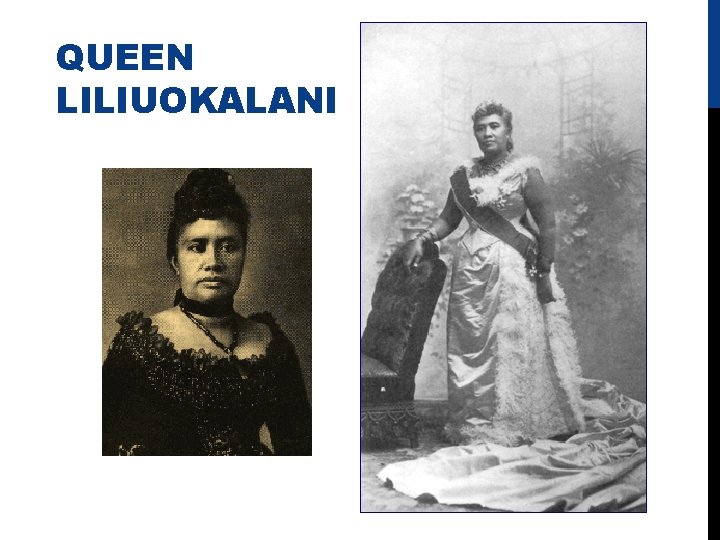 QUEEN LILIUOKALANI 