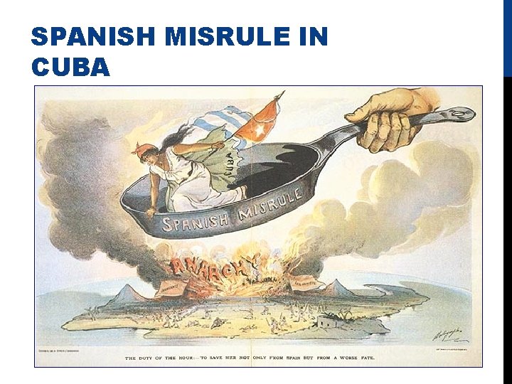SPANISH MISRULE IN CUBA 