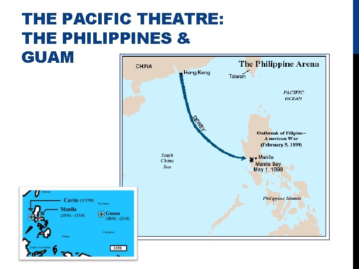 THE PACIFIC THEATRE: THE PHILIPPINES & GUAM 