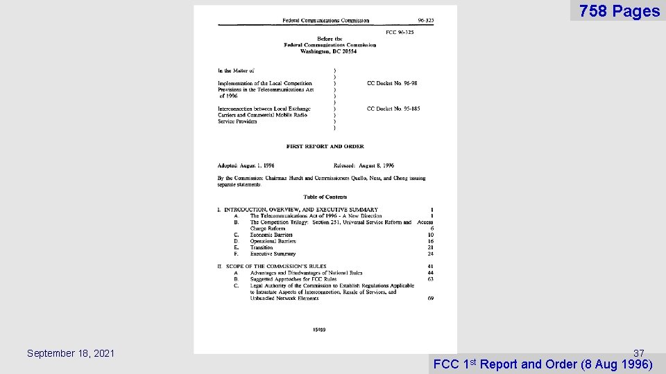 758 Pages September 18, 2021 FCC 1 st 37 Report and Order (8 Aug