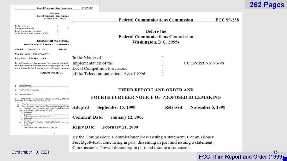 262 Pages September 18, 2021 45 FCC Third Report and Order (1999) 