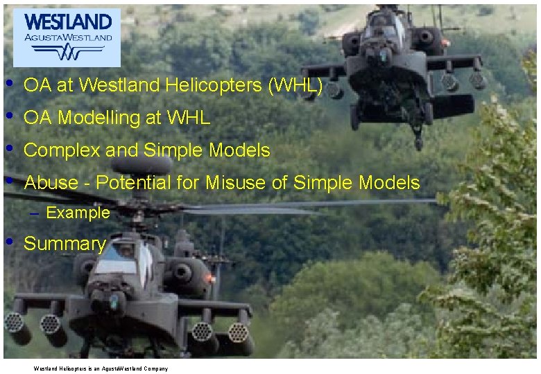  • • OA at Westland Helicopters (WHL) OA Modelling at WHL Complex and