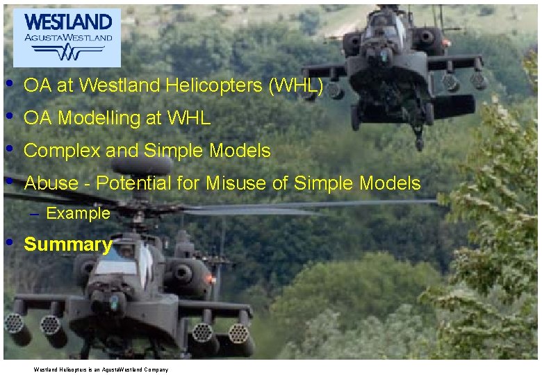  • • OA at Westland Helicopters (WHL) OA Modelling at WHL Complex and