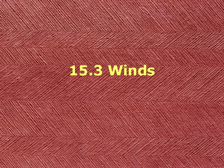 15. 3 Winds 