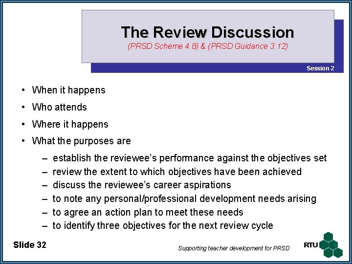 The Review Discussion (PRSD Scheme 4. 8) & (PRSD Guidance 3. 12) Session 2