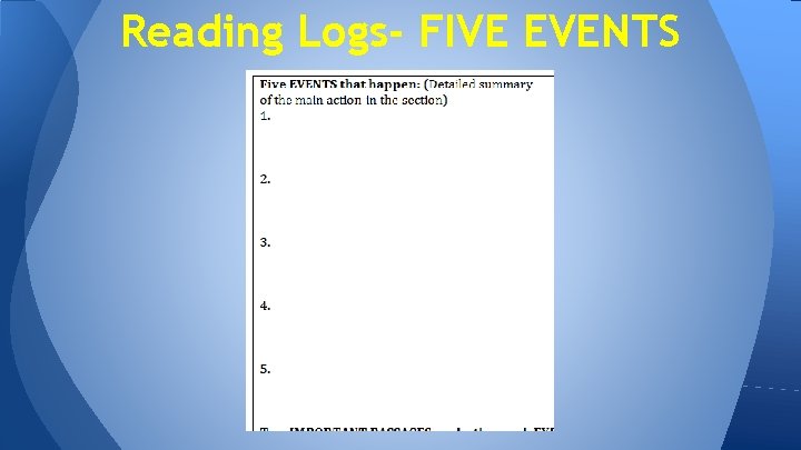 Reading Logs- FIVE EVENTS 
