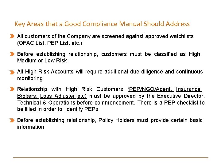 Key Areas that a Good Compliance Manual Should Address All customers of the Company