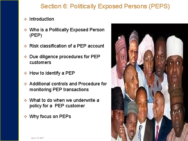 Section 6: Politically Exposed Persons (PEPS) Introduction Who is a Politically Exposed Person (PEP)