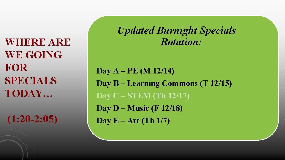 WHERE ARE WE GOING FOR SPECIALS TODAY… (1: 20 -2: 05) Updated Burnight Specials