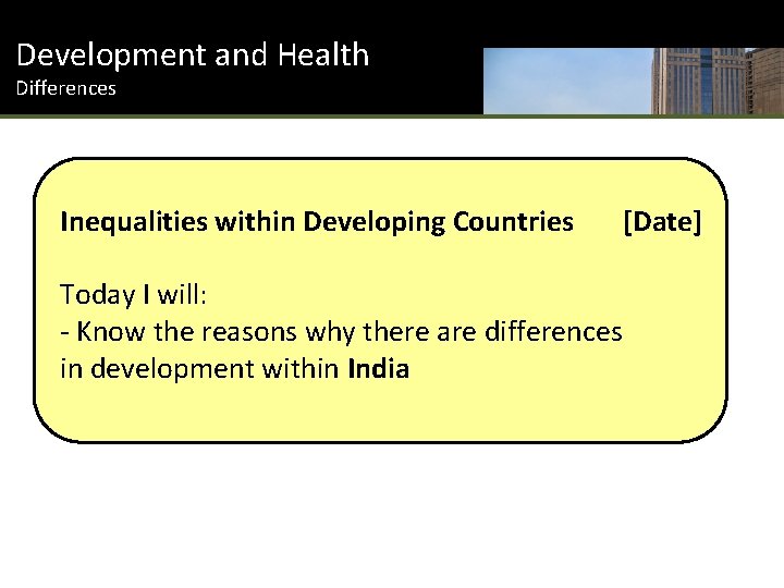 Development and Health Differences Inequalities within Developing Countries