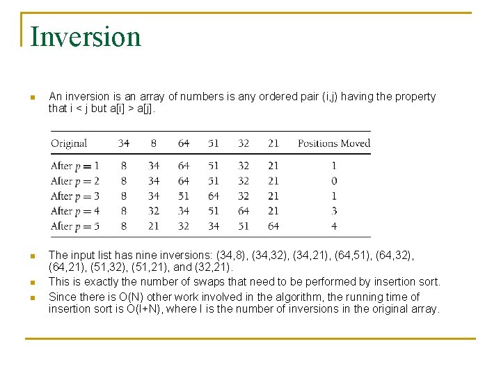 Inversion n An inversion is an array of numbers is any ordered pair (i, Inversion n An inversion is an array of numbers is any ordered pair (i,