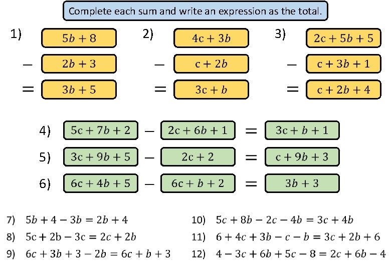 Complete each sum and write an expression as the total. 1) 2) 4) 5)