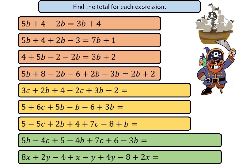 Find the total for each expression. 