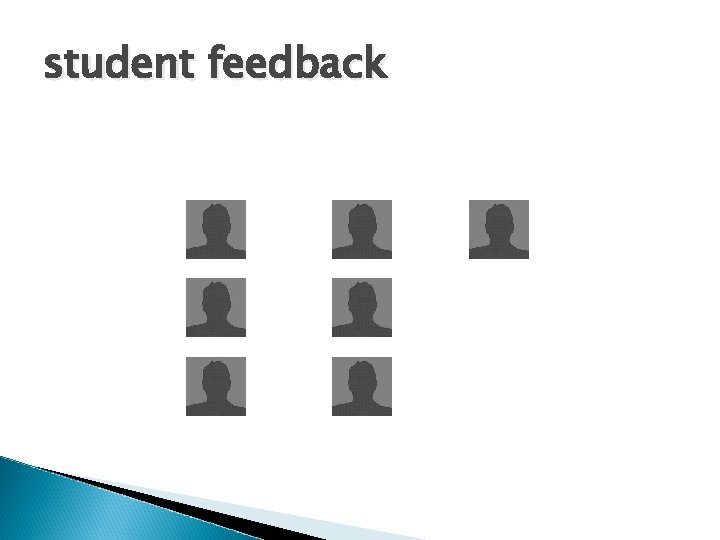 student feedback 