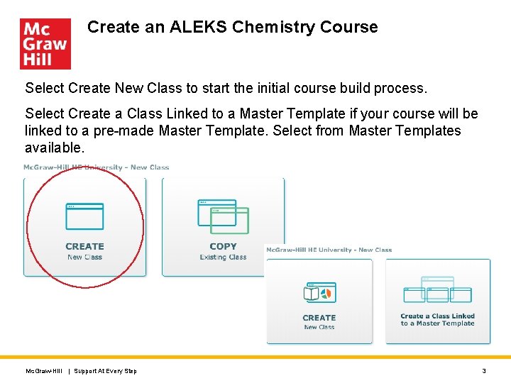 Create an ALEKS Chemistry Course Select Create New Class to start the initial course