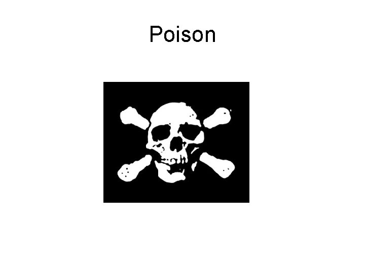 Poison 