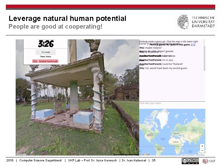 Leverage natural human potential People are good at cooperating! 2018 | Computer Science Department