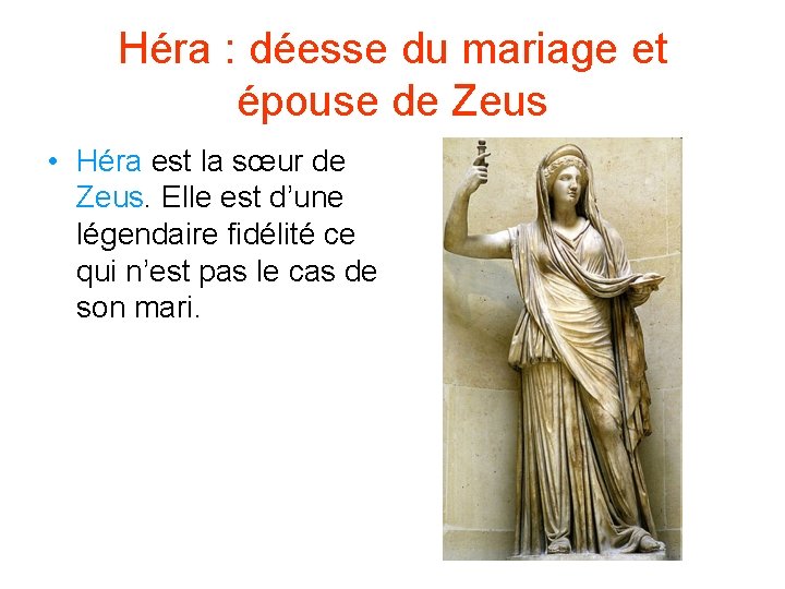 Héra : déesse du mariage et épouse de Zeus • Héra est la sœur