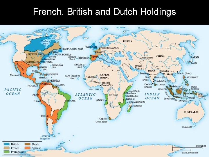 French, British and Dutch Holdings 
