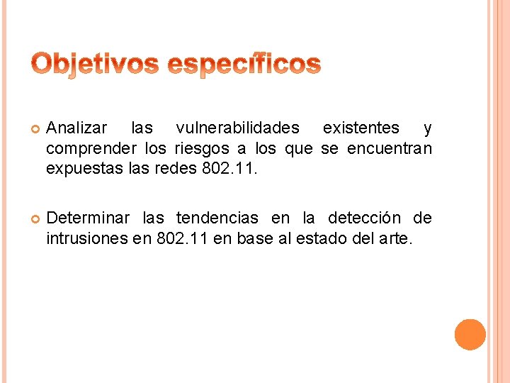  Analizar las vulnerabilidades existentes y comprender los riesgos a los que se encuentran