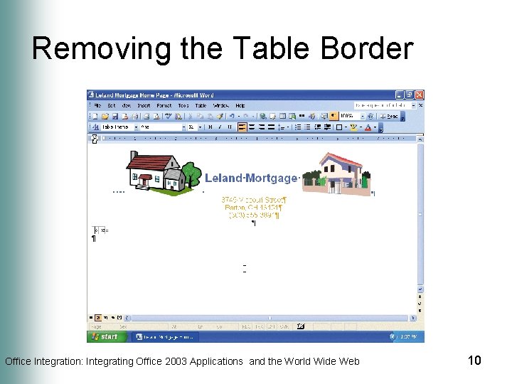 Removing the Table Border Office Integration: Integrating Office 2003 Applications and the World Wide