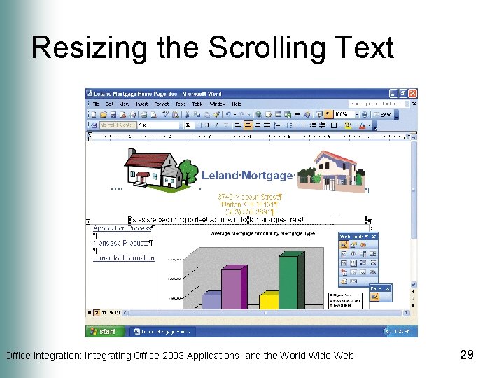 Resizing the Scrolling Text Office Integration: Integrating Office 2003 Applications and the World Wide