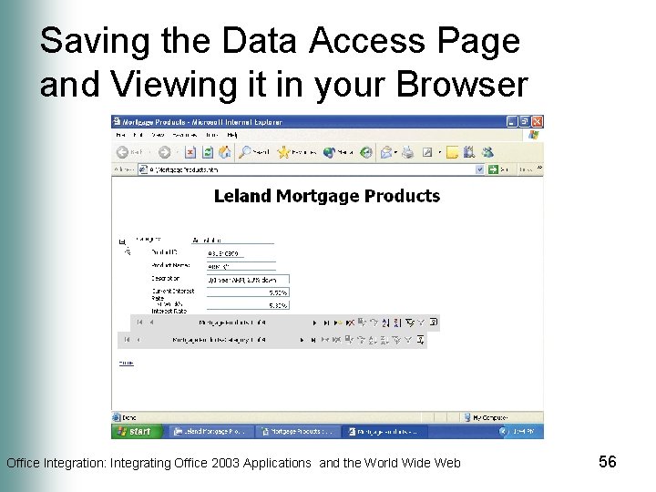Saving the Data Access Page and Viewing it in your Browser Office Integration: Integrating