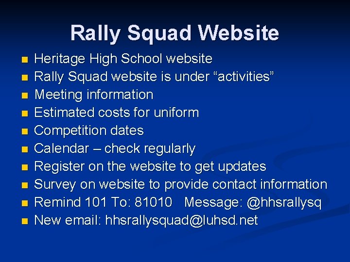 Rally Squad Website n n n n n Heritage High School website Rally Squad