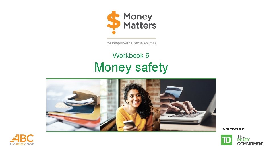 Workbook 6 Money safety 