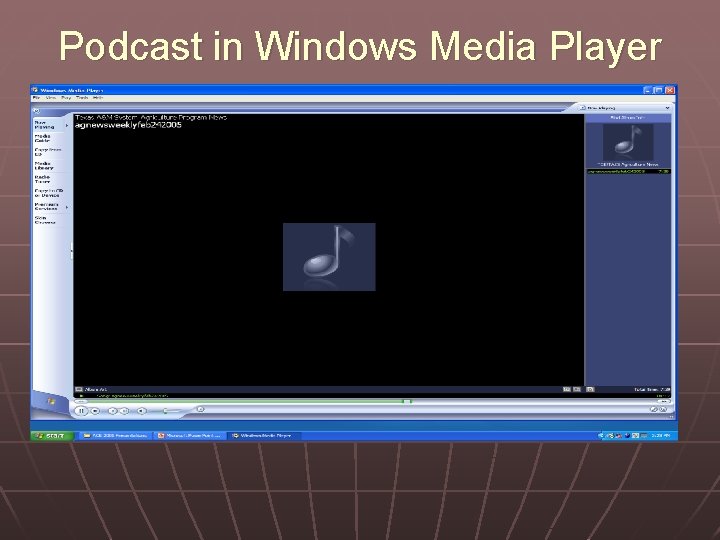 Podcast in Windows Media Player 