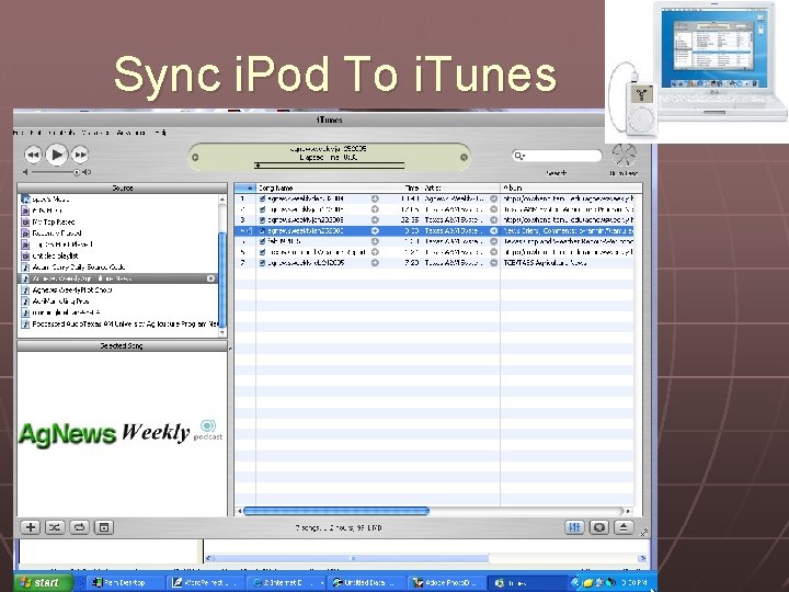 Sync i. Pod To i. Tunes 