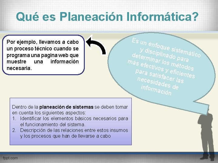 La planeacin y la organizacin de los procesos