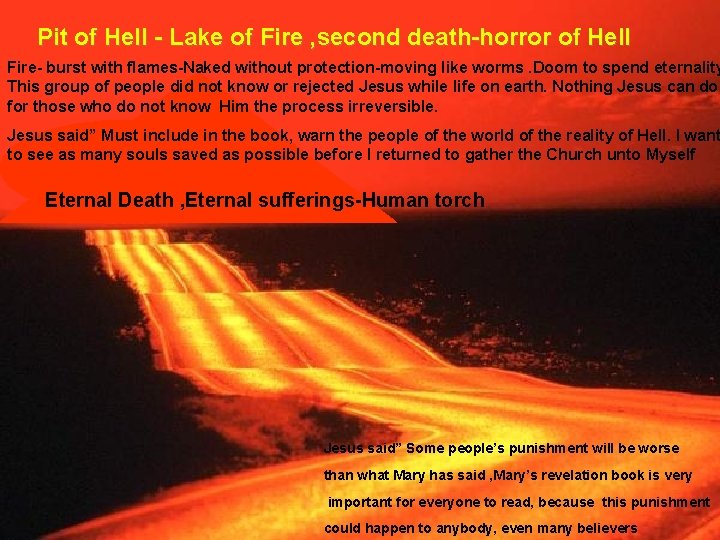 Pit of Hell - Lake of Fire , second death-horror of Hell Fire- burst