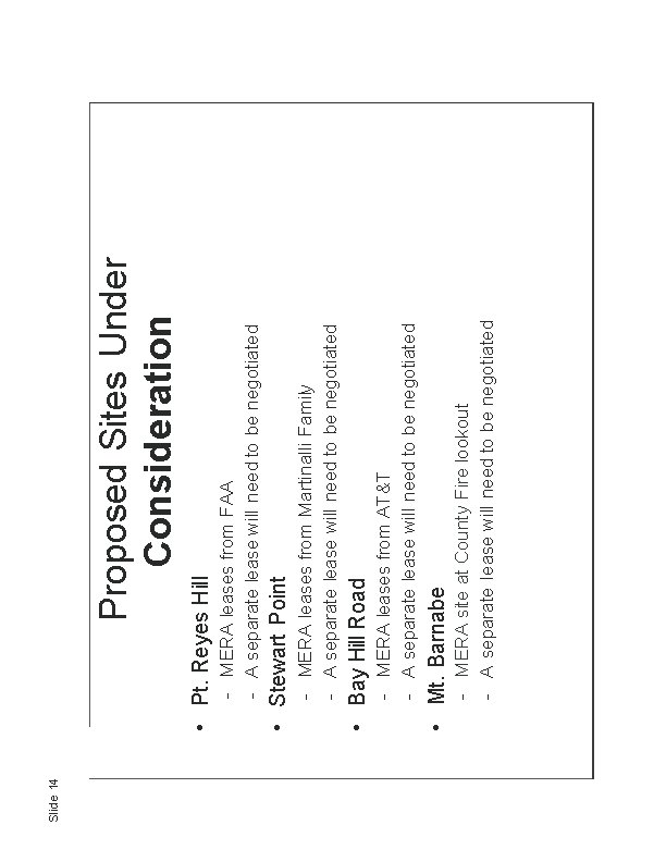 Slide 14 - MERA site at County Fire lookout - A separate lease will