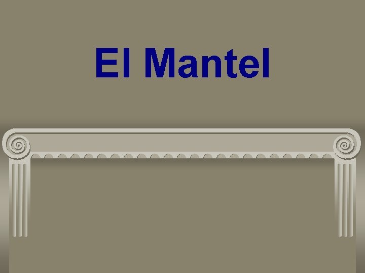 El Mantel 