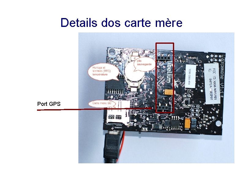 Details dos carte mère Port GPS 