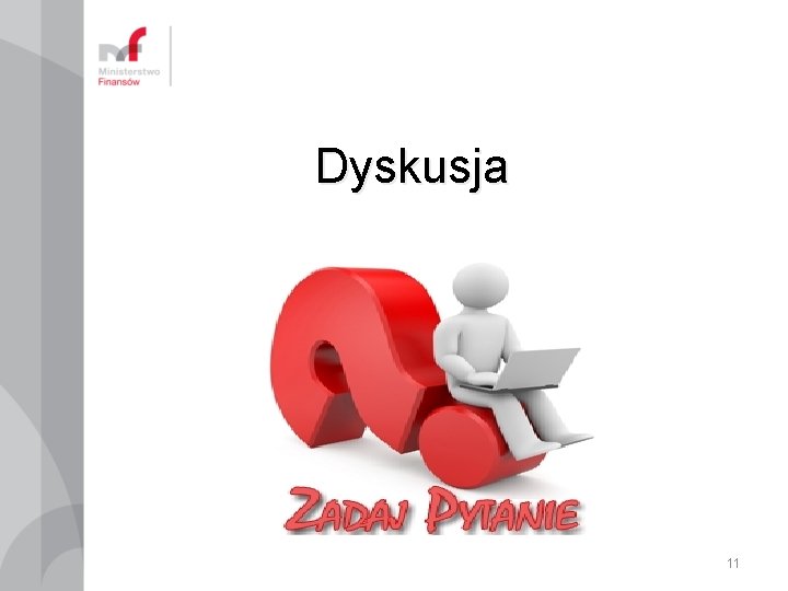 Dyskusja 11 