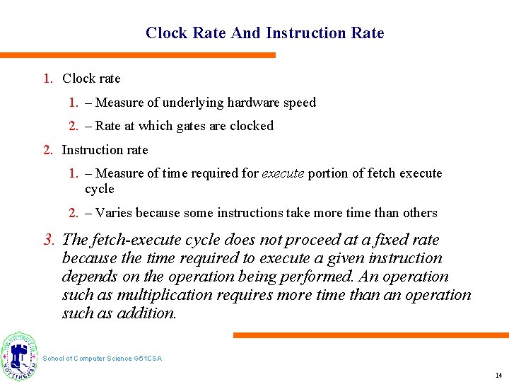 Rate Time Informatica Computer Systems Organization School of Computer Science G