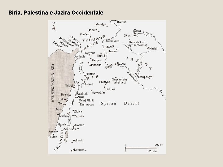 Siria, Palestina e Jazira Occidentale 