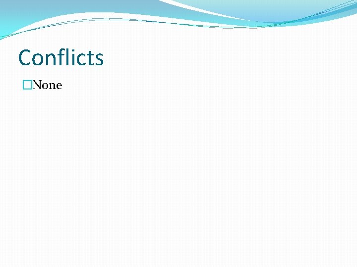 Conflicts �None 