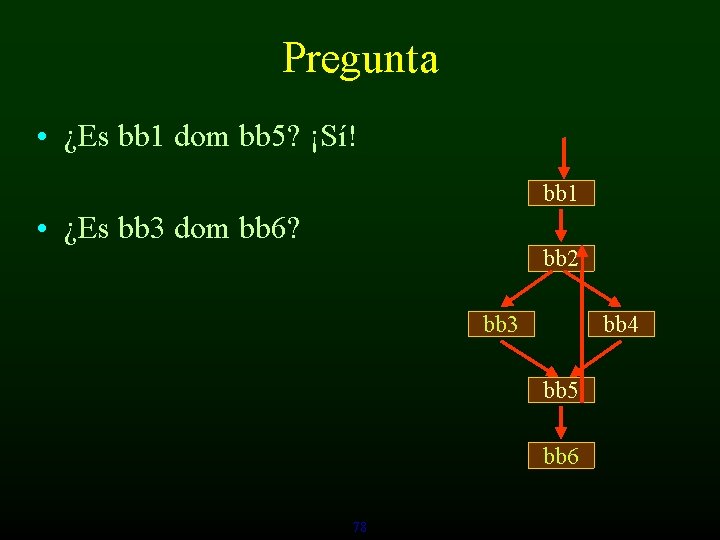 Pregunta • ¿Es bb 1 dom bb 5? ¡Sí! bb 1 • ¿Es bb