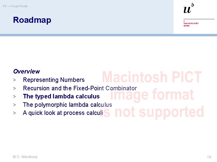 PS — Fixed Points Roadmap Overview > Representing Numbers > Recursion and the Fixed-Point