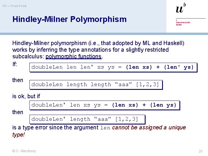 PS — Fixed Points Hindley-Milner Polymorphism Hindley-Milner polymorphism (i. e. , that adopted by