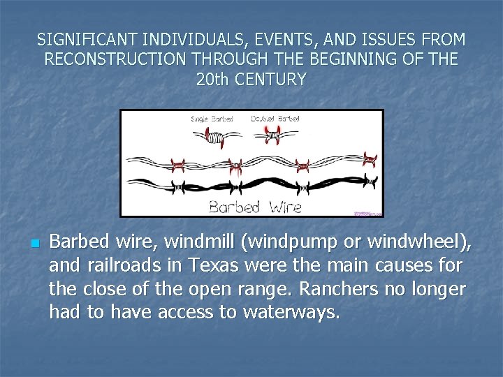 SIGNIFICANT INDIVIDUALS, EVENTS, AND ISSUES FROM RECONSTRUCTION THROUGH THE BEGINNING OF THE 20 th