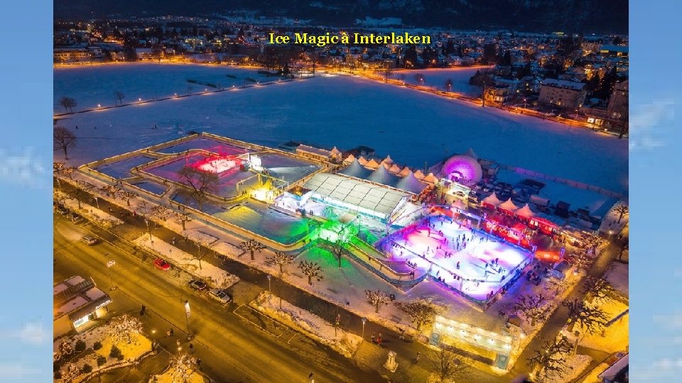 Ice Magic à Interlaken 