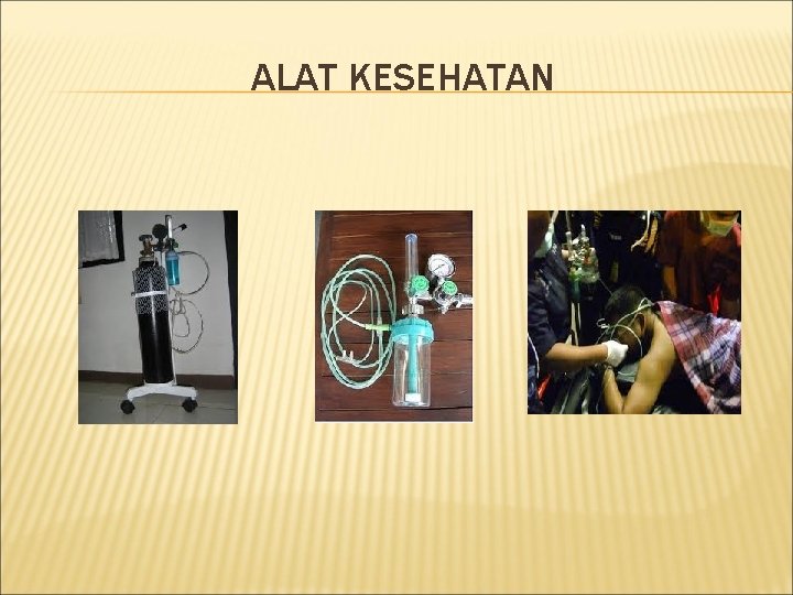 ALAT KESEHATAN 