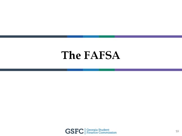 The FAFSA 59 