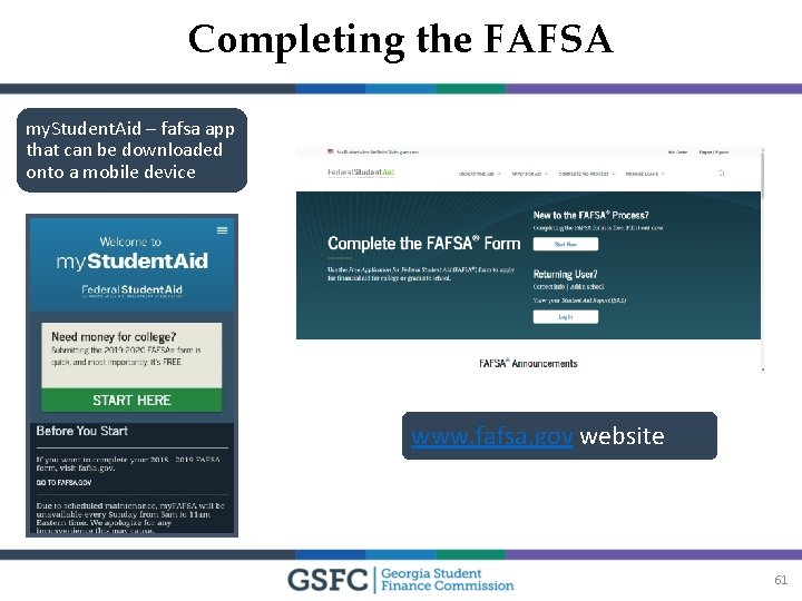 Completing the FAFSA my. Student. Aid – fafsa app that can be downloaded onto